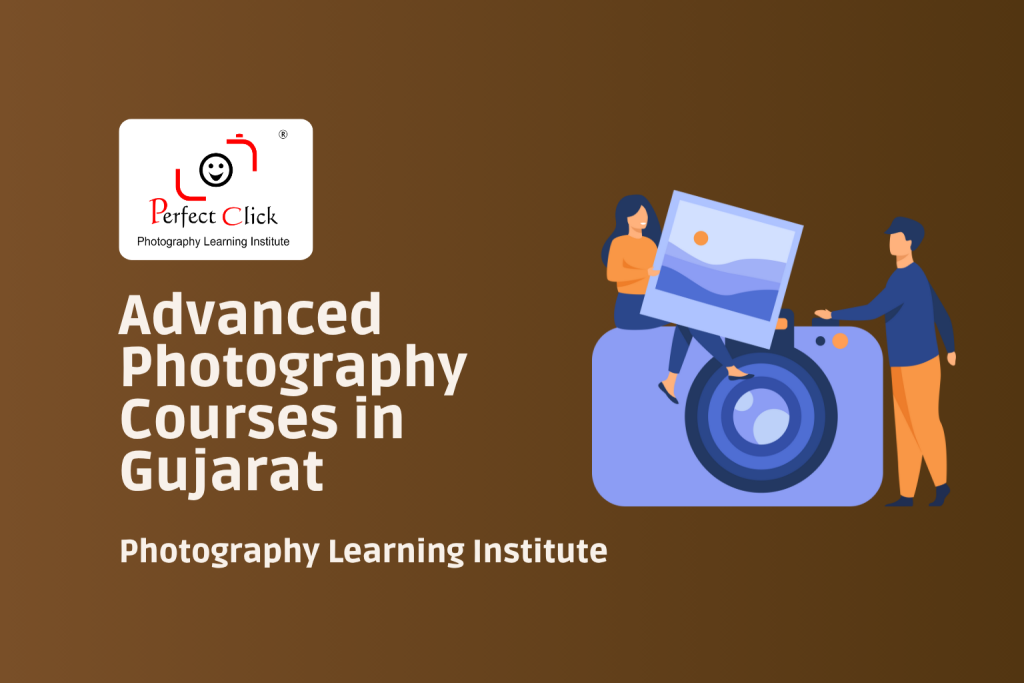 Advanced Photography Courses in Gujarat