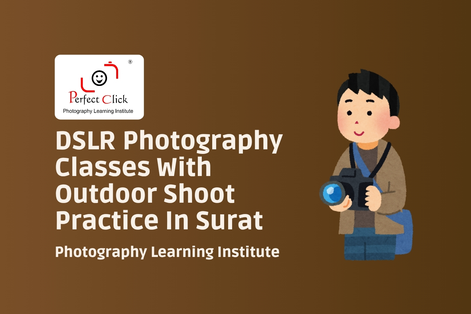 📸 DSLR Photography Classes with Outdoor Shoot Practice in Surat