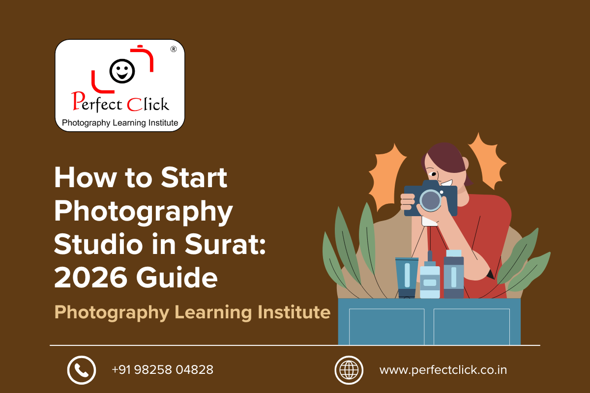 How to Start Photography Studio in Surat: 2026 Guide